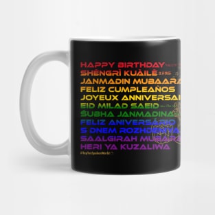 HAPPY BIRTHDAY: Say ¿Qué? Top Ten Spoken (World)  (Rainbow) Mug